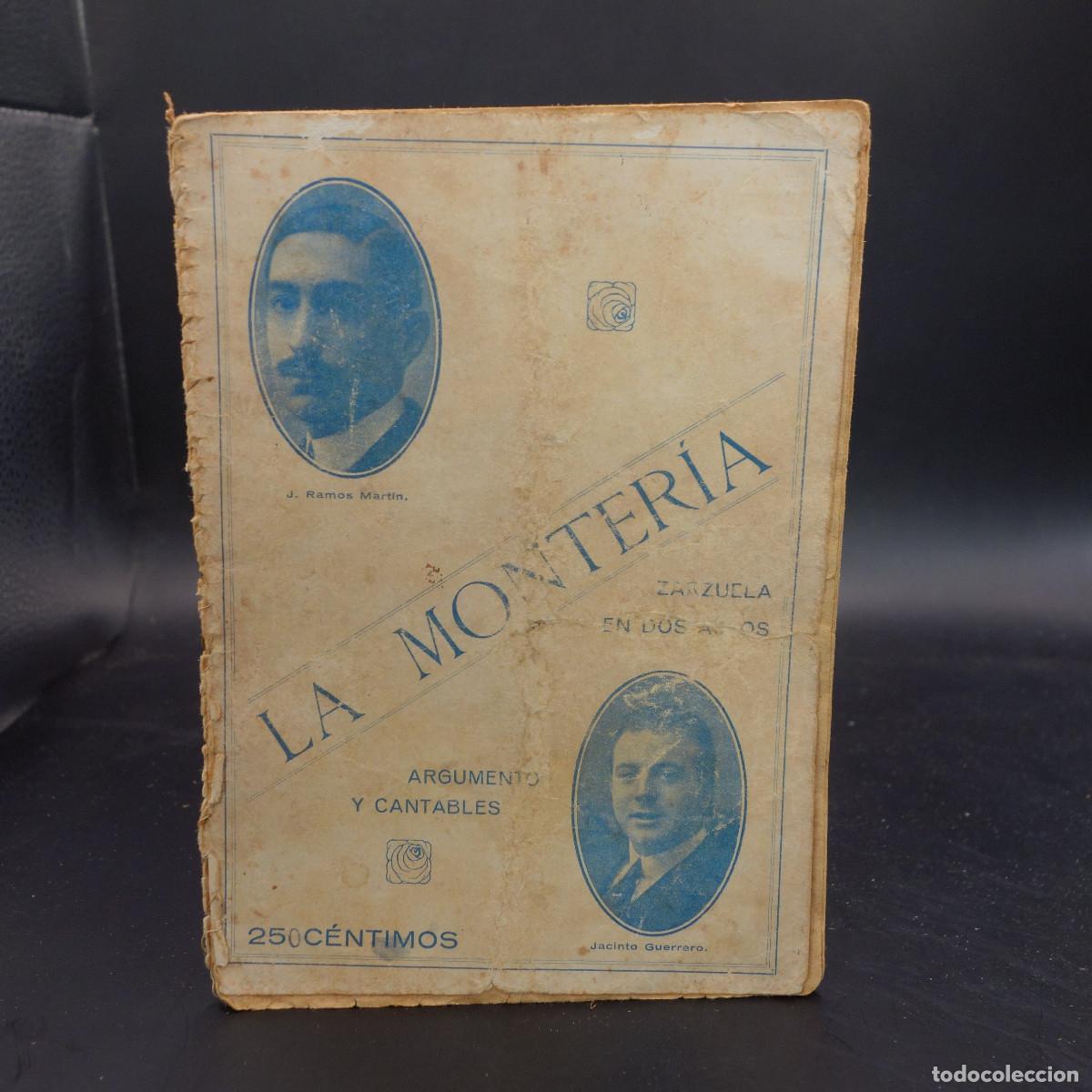 Coleccionismo: PROGRAMA DE LA OBRA DE TEATRO LA MONTERIA