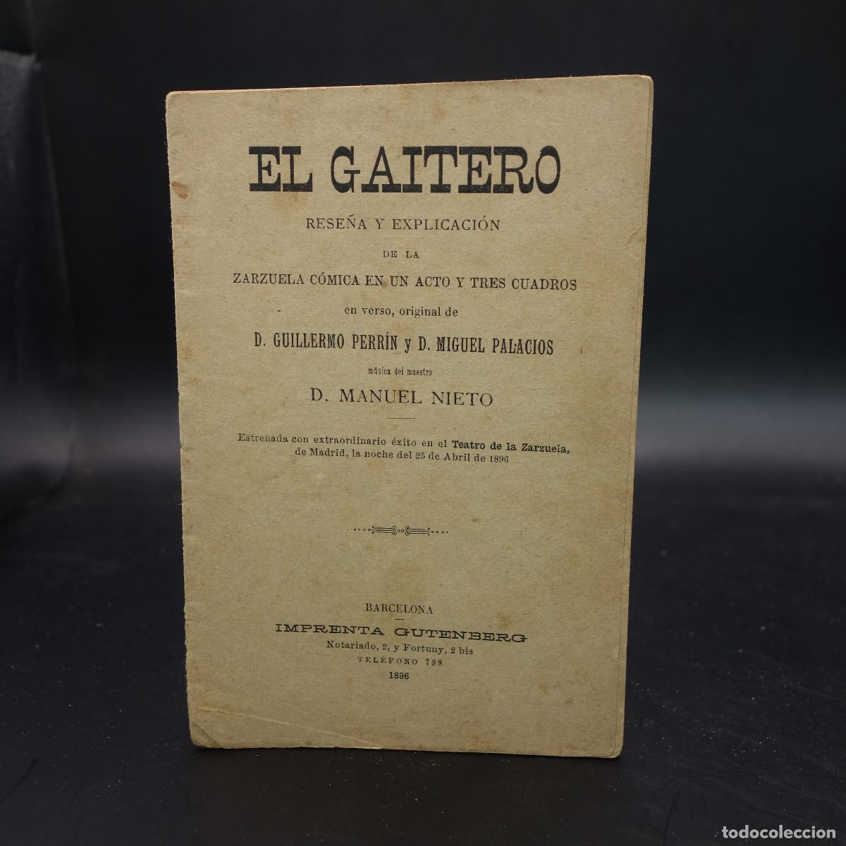 Coleccionismo: PROGRAMA DE LA OBRA DE TEATRO EL GAITERO