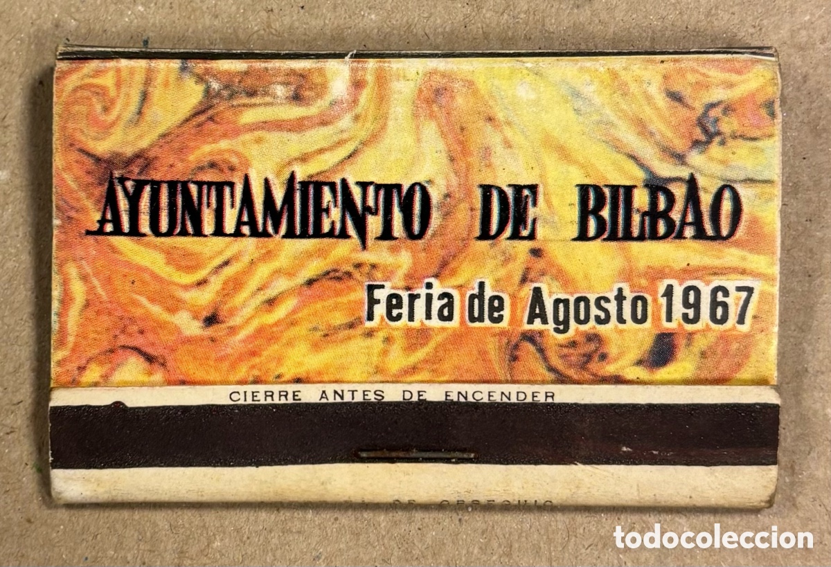 Coleccionismo: AYUNTAMIENTO DE BILBAO - FERIA TOROS AGOSTO 1967. CAJETILLA DE CERILLAS PUBLICITARIA. CASAS CONSISTO