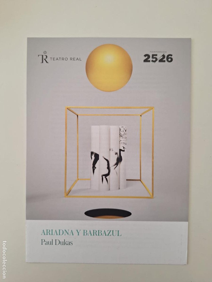 Coleccionismo: Programa de mano &laquo;Ariane et Barbe-Bleue&raquo; Teatro Real Madrid 2025 2026 Dukas
