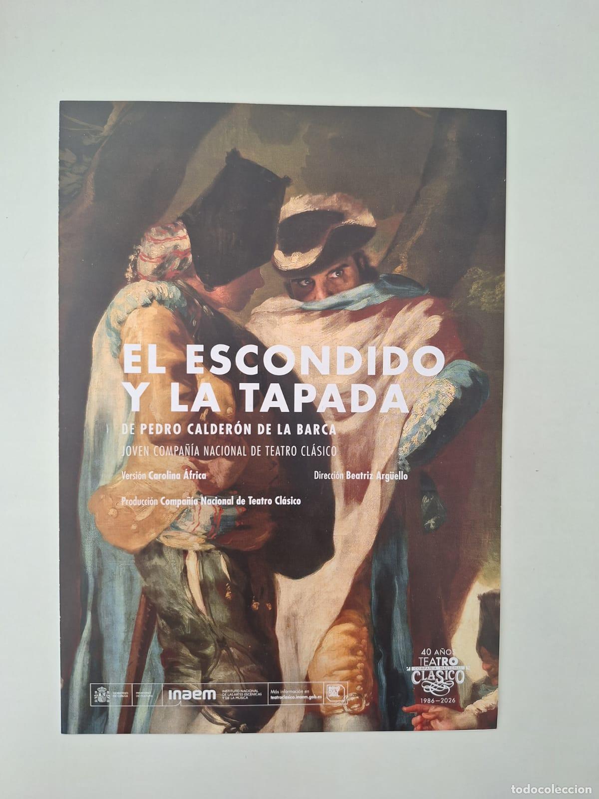 Coleccionismo: Programa mano &laquo;El escondido y la tapada&raquo; Teatro de la Comedia CNTC Madrid 2026 Calder&oacute;n Arg&uuml;ello