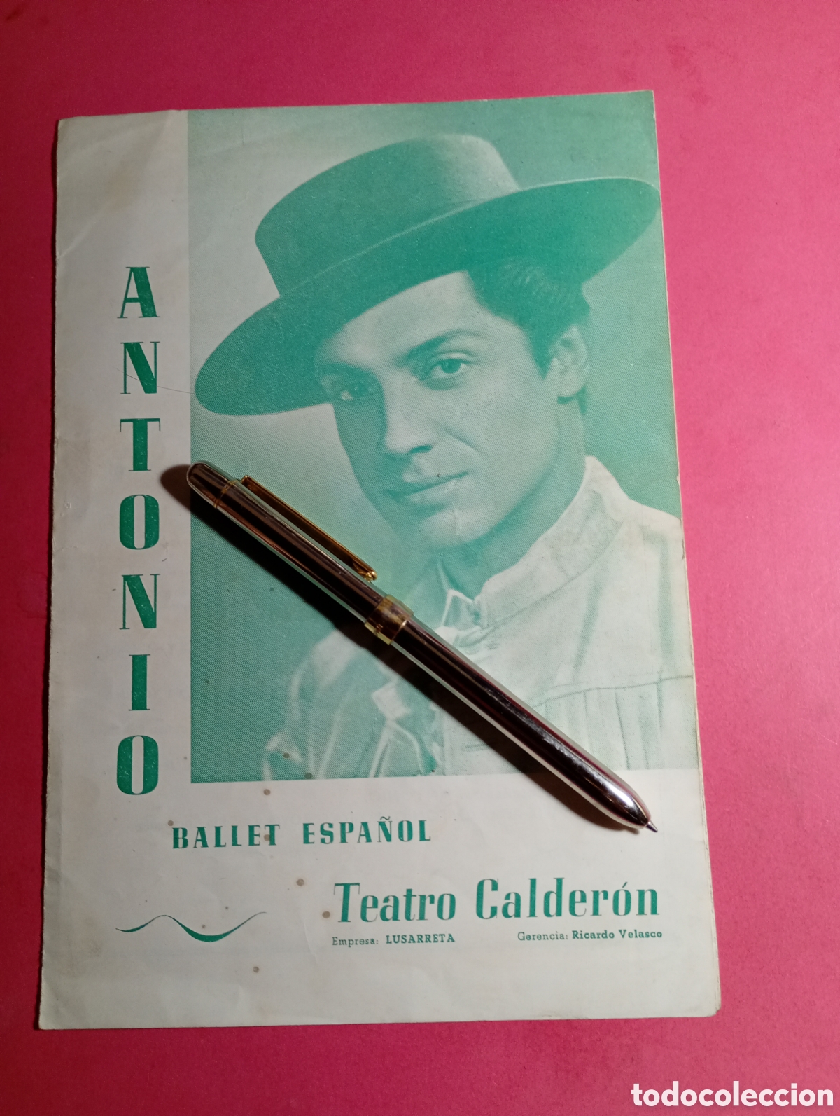 Coleccionismo: ANTONIO BALLET ESPA&Ntilde;OL TEATRO CALDER&Oacute;N PROGRAMA DE ACTUACIONES PREMIO NACIONAL DE BALLET 1954