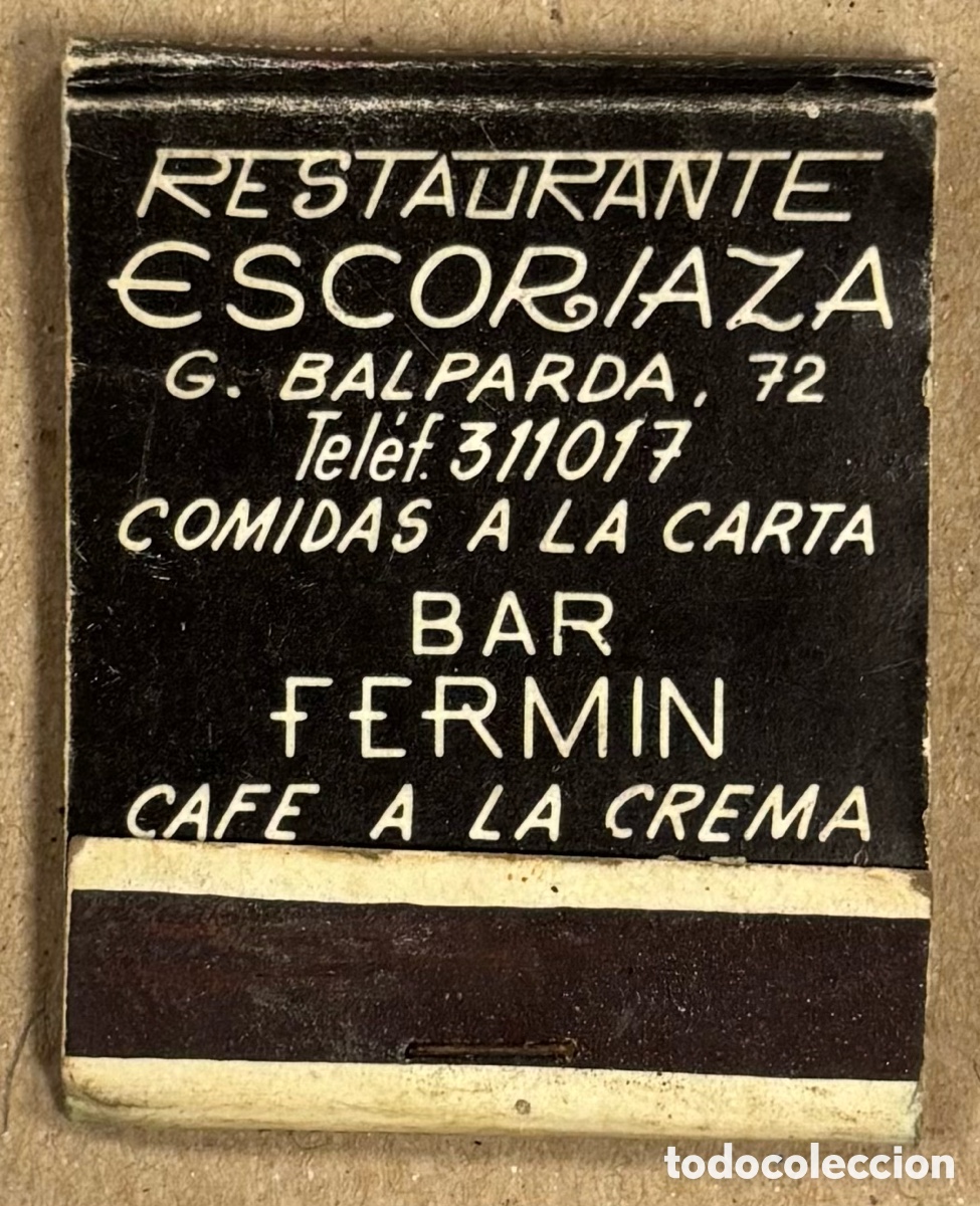 Coleccionismo: RESTAURANTE ESCORIAZA Y BAR FERM&Iacute;N (BILBAO). ANTIGUA CAJETILLA DE CERILLAS PUBLICITARIA.
