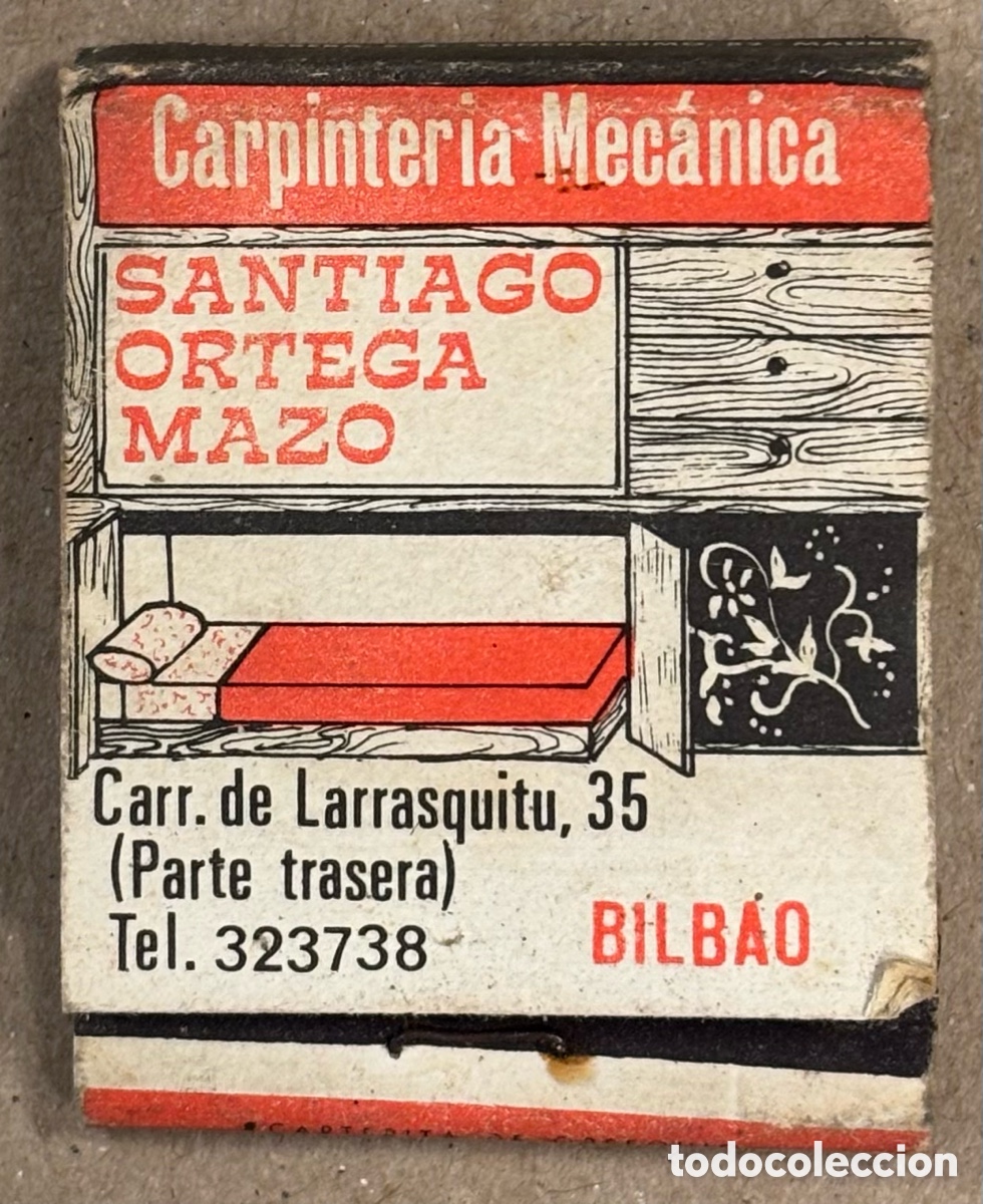 Coleccionismo: CARPINTER&Iacute;A MEC&Aacute;NICA SANTIAGO ORTEGA MAZO EBANISTER&Iacute;A (BILBAO). ANTIGUA CAJETILLA DE CERILLAS PUBLIC