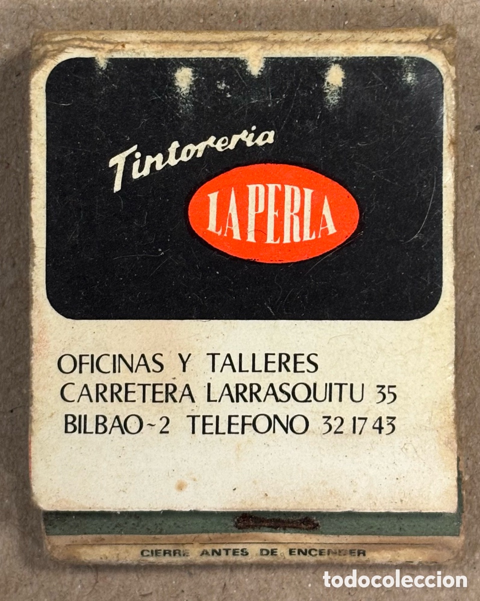 Coleccionismo: TINTORER&Iacute;A LA PERLA (BILBAO). ANTIGUA CAJETILLA DE CERILLAS PUBLICITARIA.