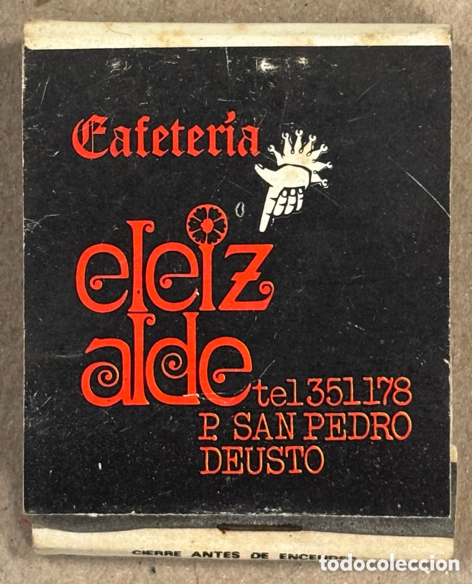 Coleccionismo: CAFETER&Iacute;A ELEIZALDE (DEUSTO - BILBAO). ANTIGUA CAJETILLA DE CERILLAS PUBLICITARIA.