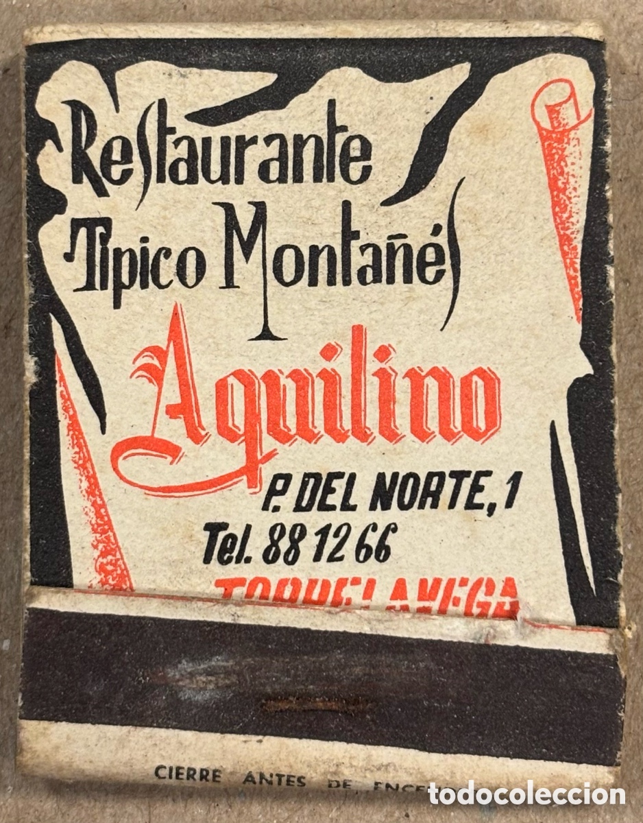 Coleccionismo: RESTAURANTE T&Iacute;PICO MONTA&Ntilde;&Eacute;S AQUILINO (TORRELAVEGA). ANTIGUA CAJETILLA DE CERILLAS PUBLICITARIA.