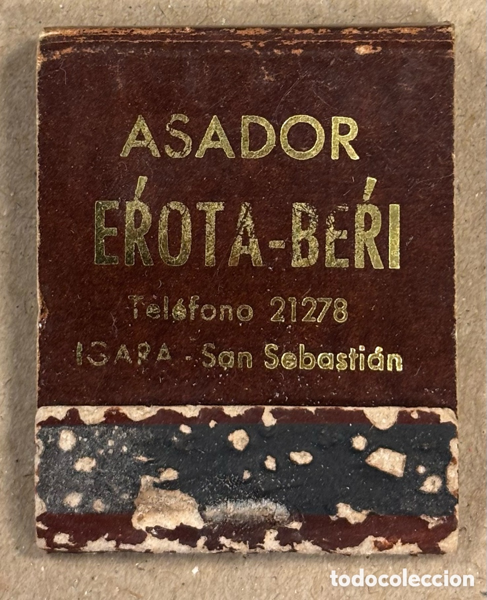 Coleccionismo: ASADOR ERROTA BERRI (SAN SEBASTI&Aacute;N). ANTIGUA CAJETILLA DE CERILLAS PUBLICITARIA.