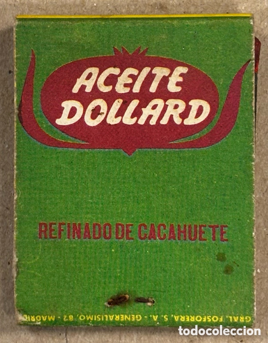 Coleccionismo: ACEITE DOLLARS Y ACEITE COES. ANTIGUA CAJETILLA DE CERILLAS PUBLICITARIA.
