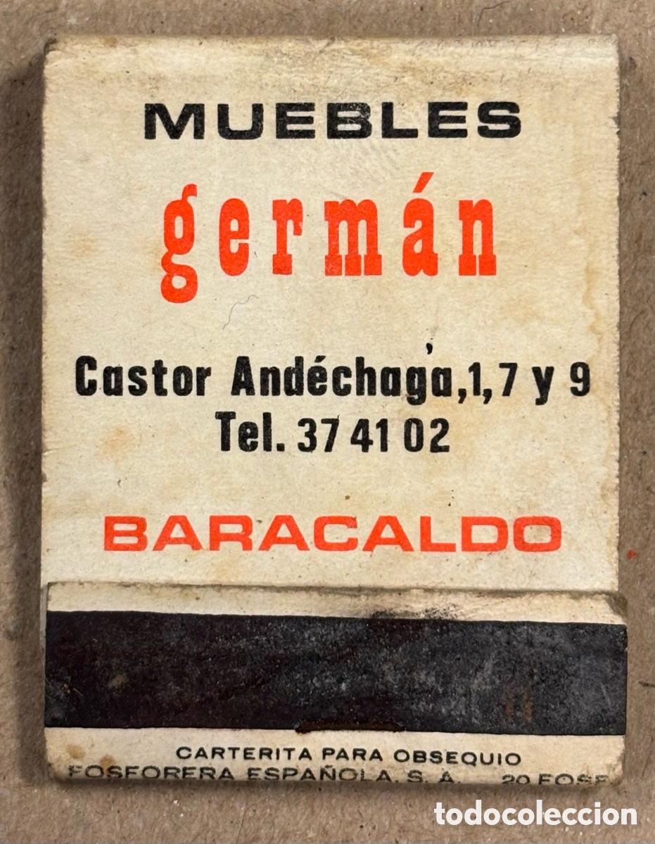Coleccionismo: MUEBLES GERM&Aacute;N (BARACALDO). ANTIGUA CAJETILLA DE CERILLAS PUBLICITARIA.