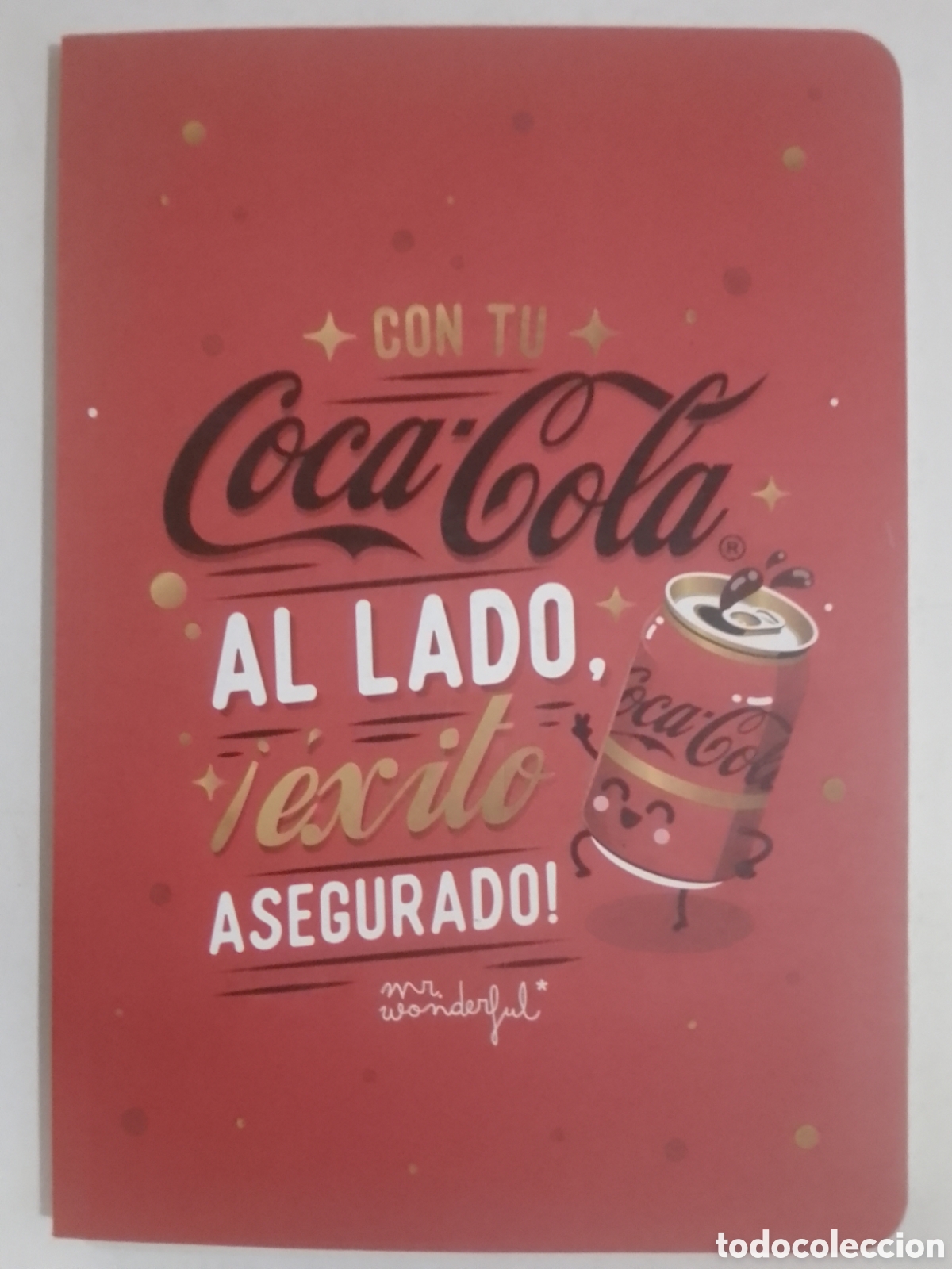 Coleccionismo: Cuaderno CON TU Coca'Cola AL LADO &iexcl; &eacute;xito ASEGURADO !