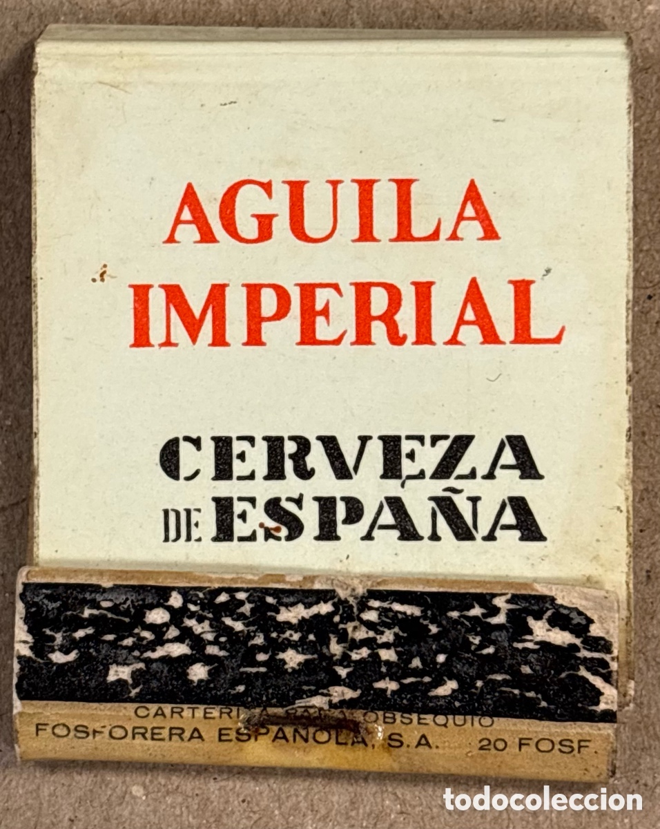 Coleccionismo: &Aacute;GUILA IMPERIAL CERVEZA ESPA&Ntilde;OLA. ANTIGUA CAJETILLA DE CERILLAS PUBLICITARIA.