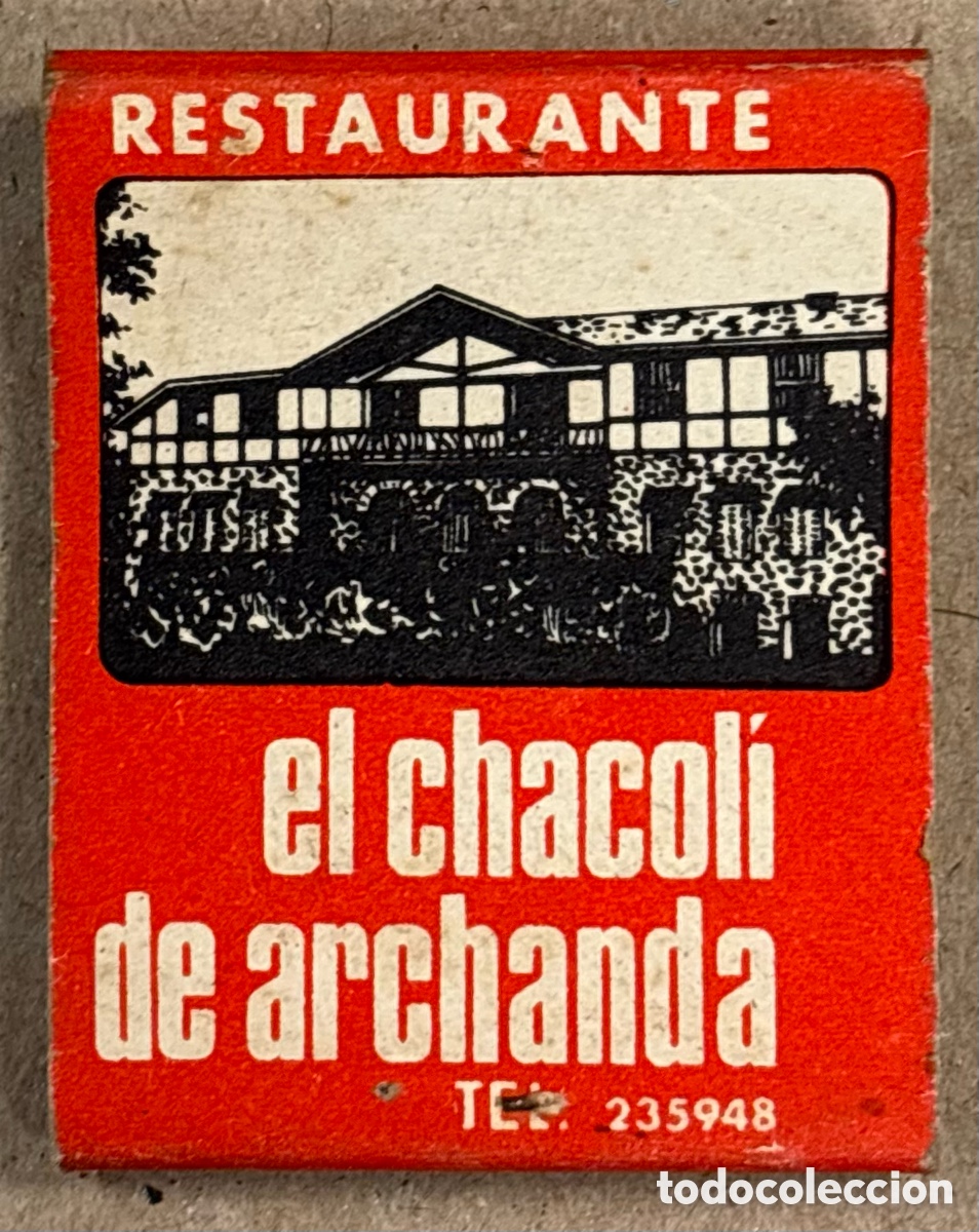 Coleccionismo: RESTAURANTE EL CHACOL&Iacute; DE ARCHANDA Y CAFETER&Iacute;A VICTORIA PARK(BILBAO). ANTIGUA CAJETILLA DE CERILLAS