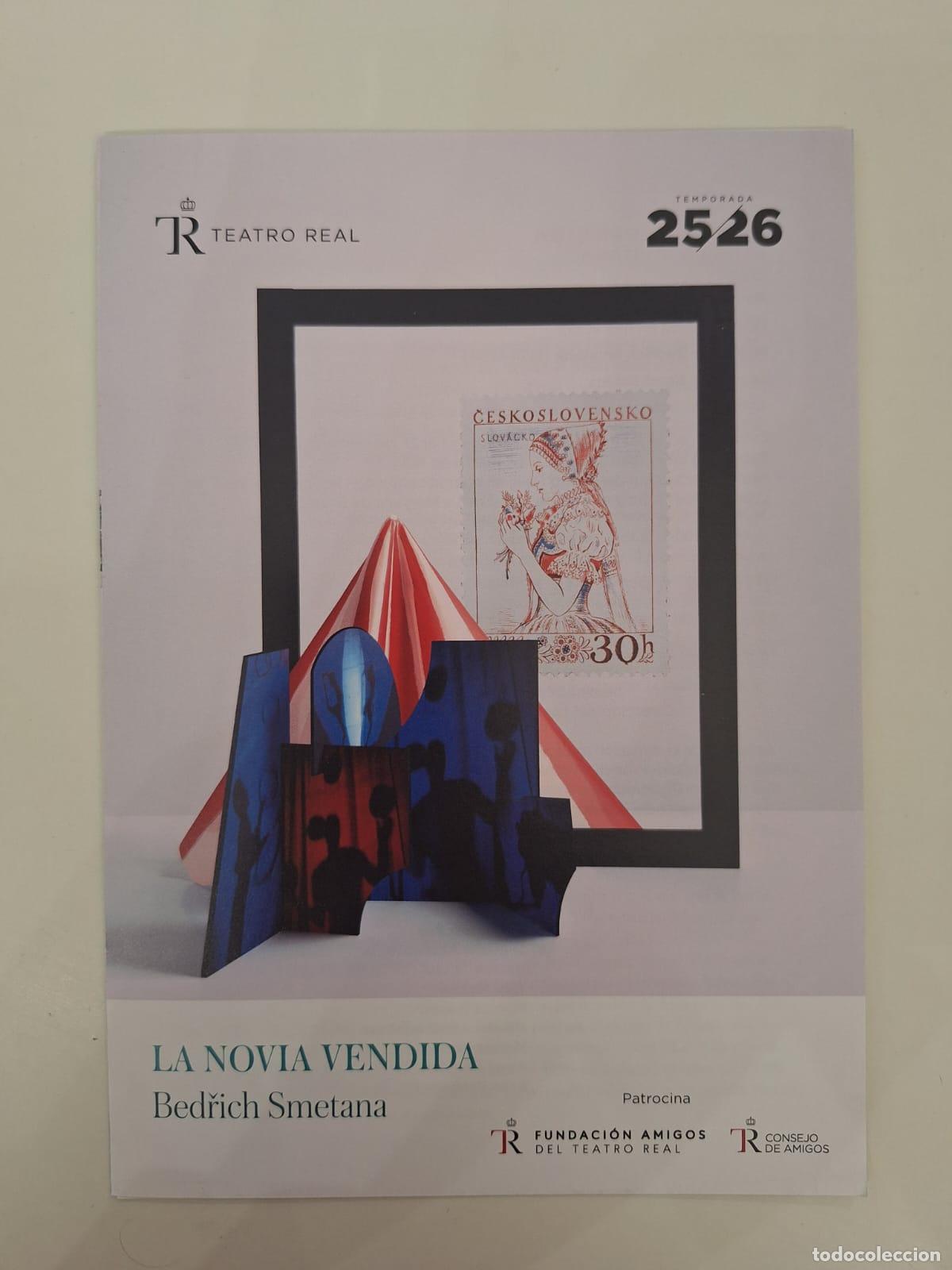 Coleccionismo: Programa de mano &laquo;La novia vendida / Prodan&aacute; nevěsta&raquo; Teatro Real Madrid 2025 2026 Smetana
