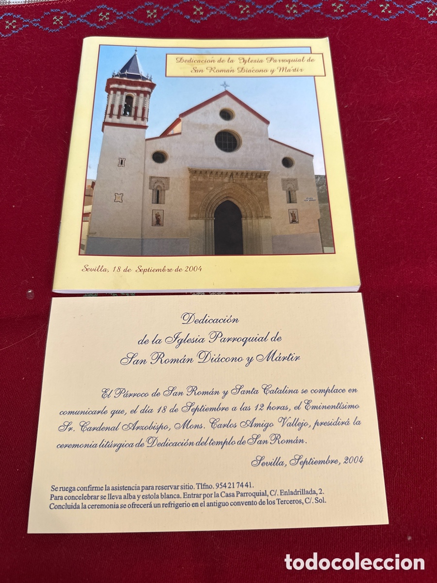 Sammelleidenschaft Papier: Dedicaci&oacute;n de la iglesia parroquial de San Rom&aacute;n di&aacute;cono y m&aacute;rtir (Sevilla). Septiembre, 2004.