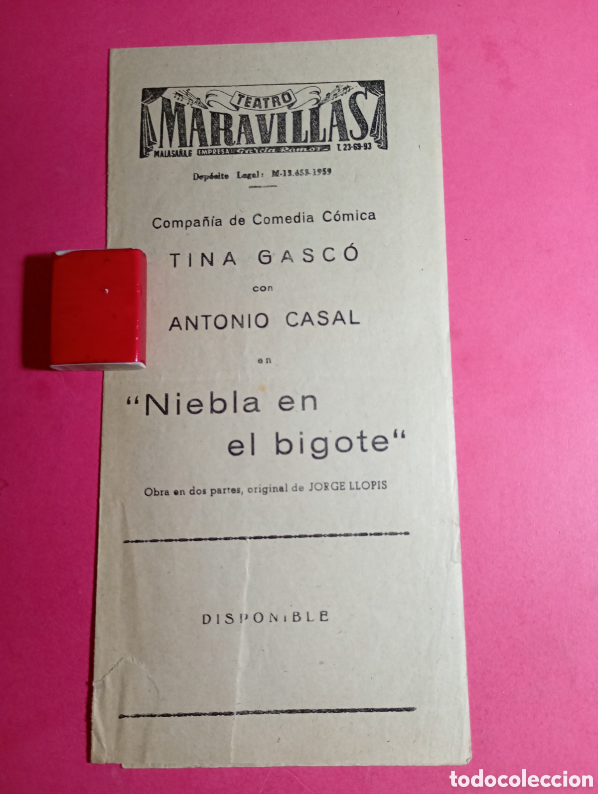 Coleccionismo: MADRID TEATRO MARAVILLAS CIA. COMEDIA C&Oacute;MICA TINA GASC&Oacute; ''NIEBLA EN EL BIGOTE'' AUT&Oacute;GRAFOS ACTORES