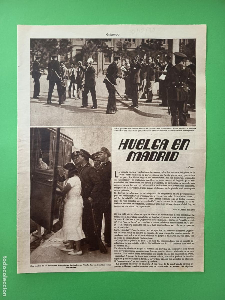 Coleccionismo: HUELGA EN MADRID ATOCHA CUATRO CAMINOS - OMEGA - COCAINA EN FLOR - 20/10/1934