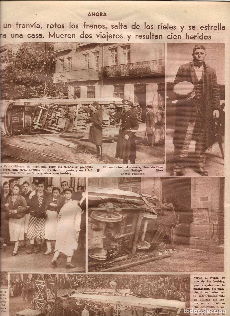 Coleccionismo: A&Ntilde;O 1933 RECORTE PRENSA VIGO ACCIDENTE TRANVIA FALLO FRENOS CHOCA CON UNA CASA 2 MUERTOS 100 HERIDOS