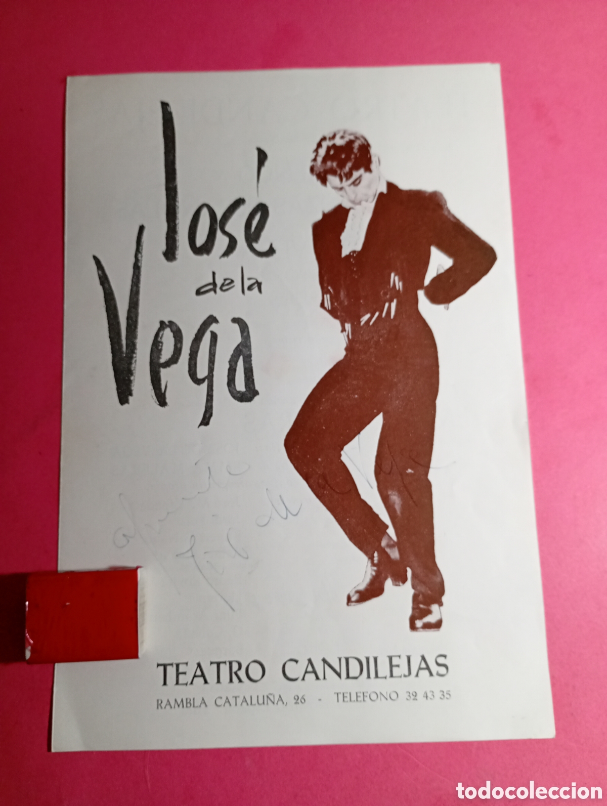 Coleccionismo: BARCELONA TEATRO CANDILEJAS JOS&Eacute; DE LA VEGA RECITALES FLAMENCO Y DANZAS ESPA&Ntilde;OLAS CON AUT&Oacute;GRAFOS