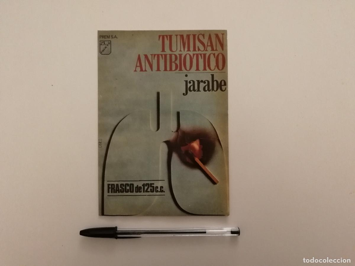 Coleccionismo: ANTIGUO ANUNCIO ENCARTONADO - TUMISAN ANTIBIOTICO JARABE - MEDICINA - PUBLICIDAD A&Ntilde;OS 60