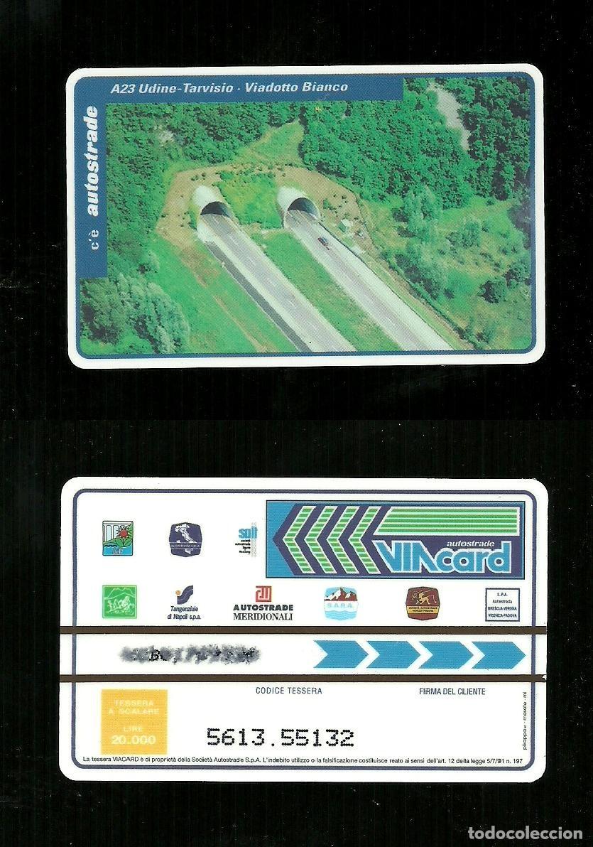 Coleccionismo: N. 126 Cat. Viacard - A23 Udine-Tarvisio Viadotto Bianco da lire 20.000 Pkappa