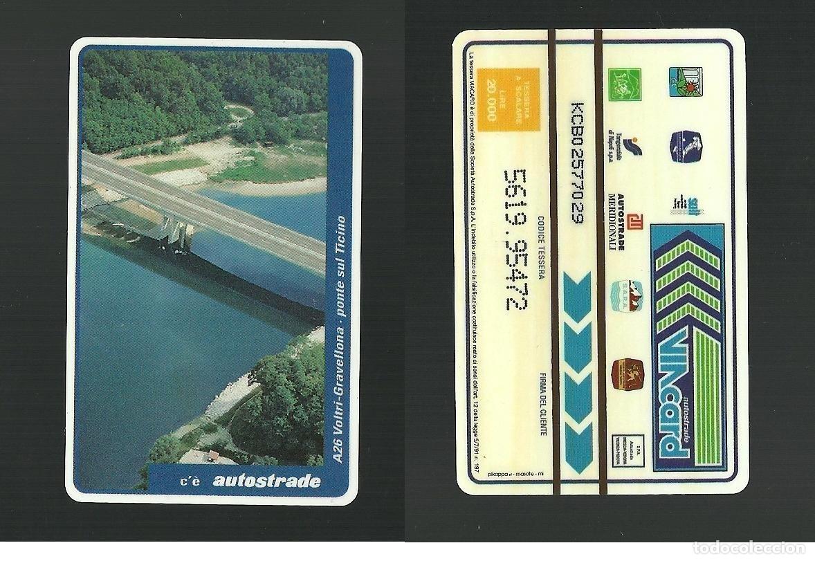 Colecionismo: N. 144 Cat. Viacard - A26 Voltri-Gravellona Ponte sul Ticino da lire 20.000 Pkappa