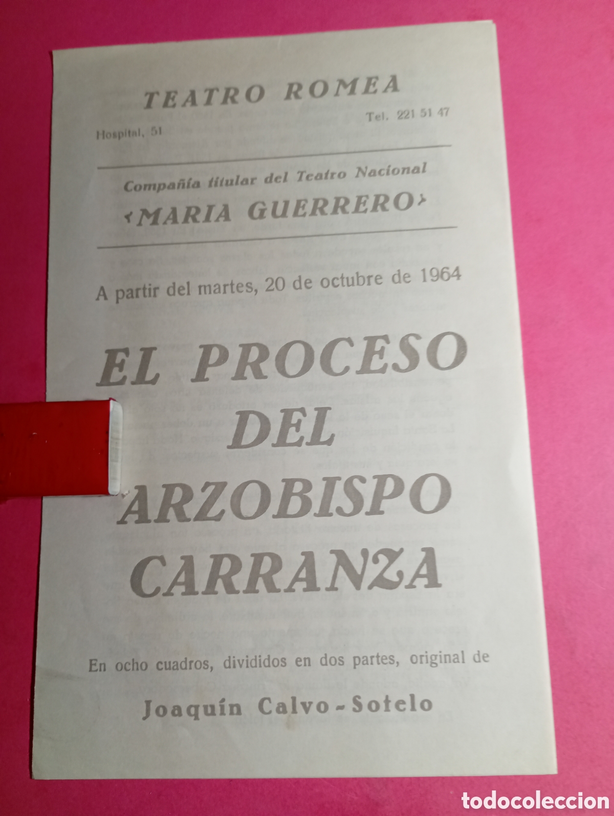 Coleccionismo: BARCELONA TEATRO ROMEA EL PROCESO DEL ARZOBISPO CARRANZA D JOAQU&Iacute;N CALVO-SOTELO CIA. TEATRO NACIONAL