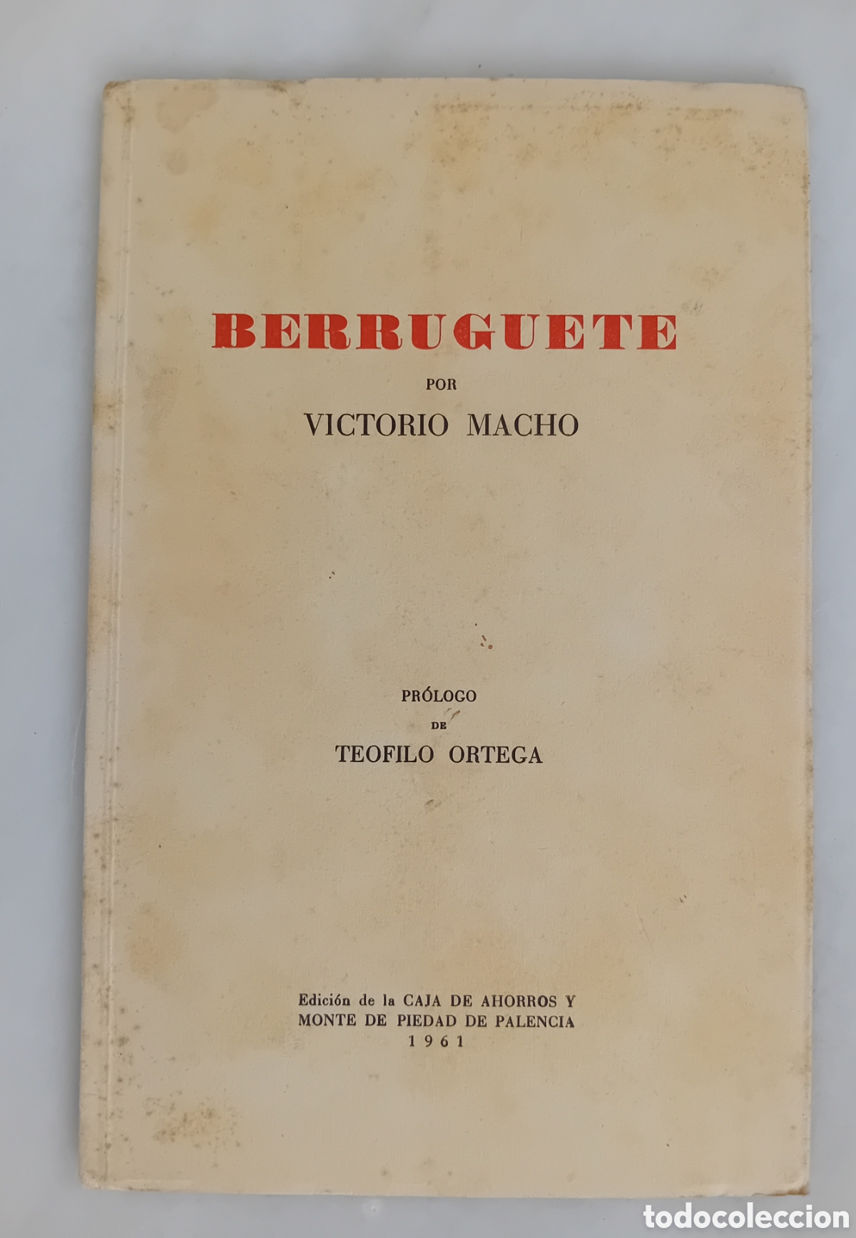 Coleccionismo: Berruguete Caja de Ahorros de Palencia 1961