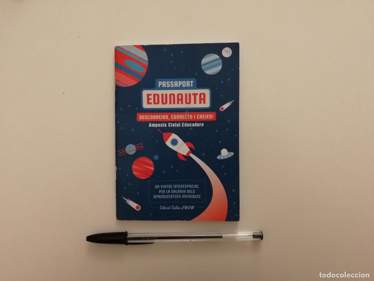 Coleccionismo: PASAPORTE - Passaport Edunauta A&Ntilde;O 2020 ESCOLAR - AMPOSTA - INTERESPACIAL GALAXIA