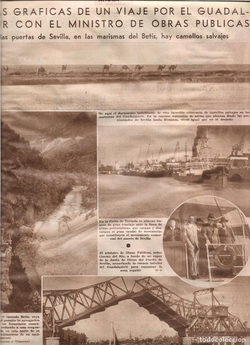 Coleccionismo: A&Ntilde;O 1933 MINISTRO OBRAS PUBLICAS VIAJE POR EL GUADALQUIVIR CAMELLOS SALVAJES PUERTO SEVILLA BUQUES