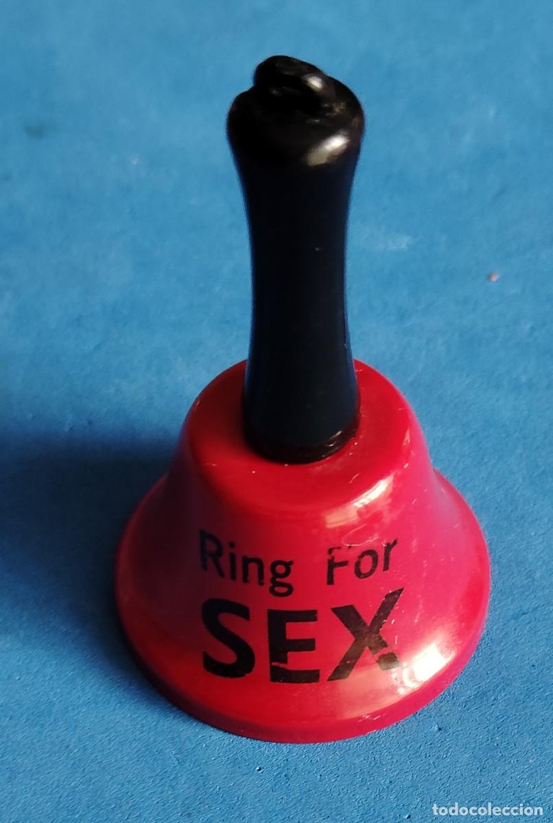 Coleccionismo: CAMPANA - RING FOR SEX -ENVIO INCLUIDO .