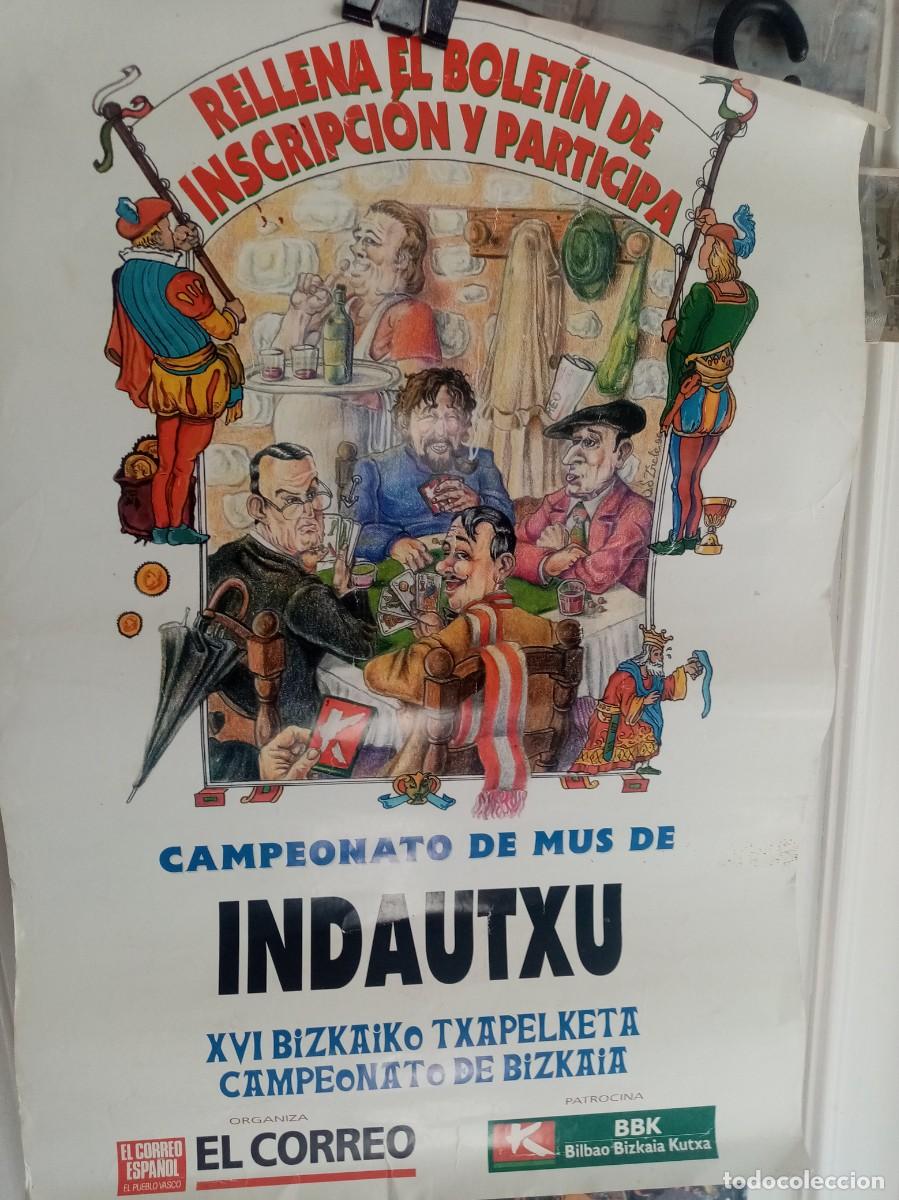 Coleccionismo: CARTEL CAMPEONATO DE MUS DE INDAUTXU XVI BIZKAIKO TXAPELKETA