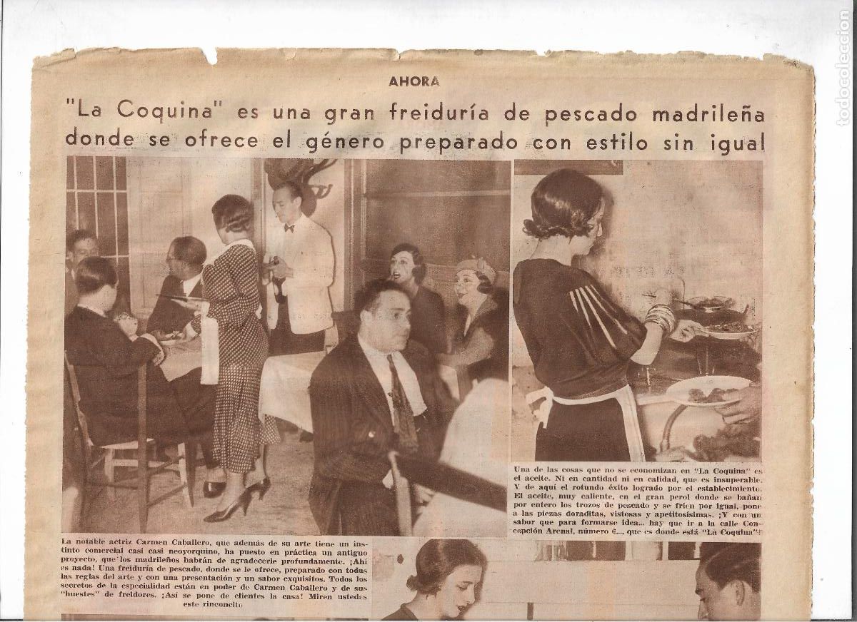 Coleccionismo: A&Ntilde;O 1933 RECORTE PRENSA MADRID LA COQUINA GRAN FREIDURIA DE PESCADO PROYECTO ACTRIZ CARMEN CABALLERO