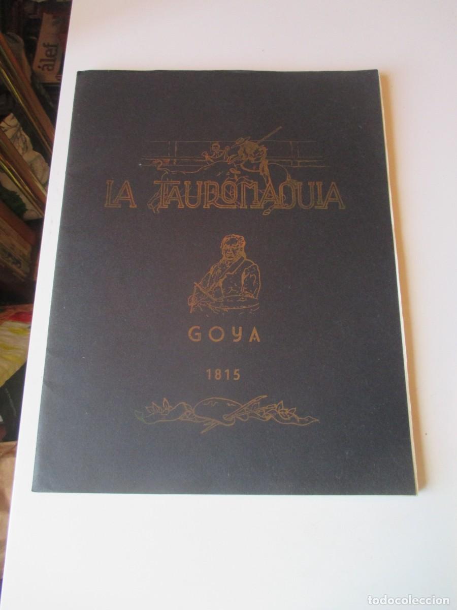 Coleccionismo: La Tauromaquia de Goya (L&aacute;minas) W39939