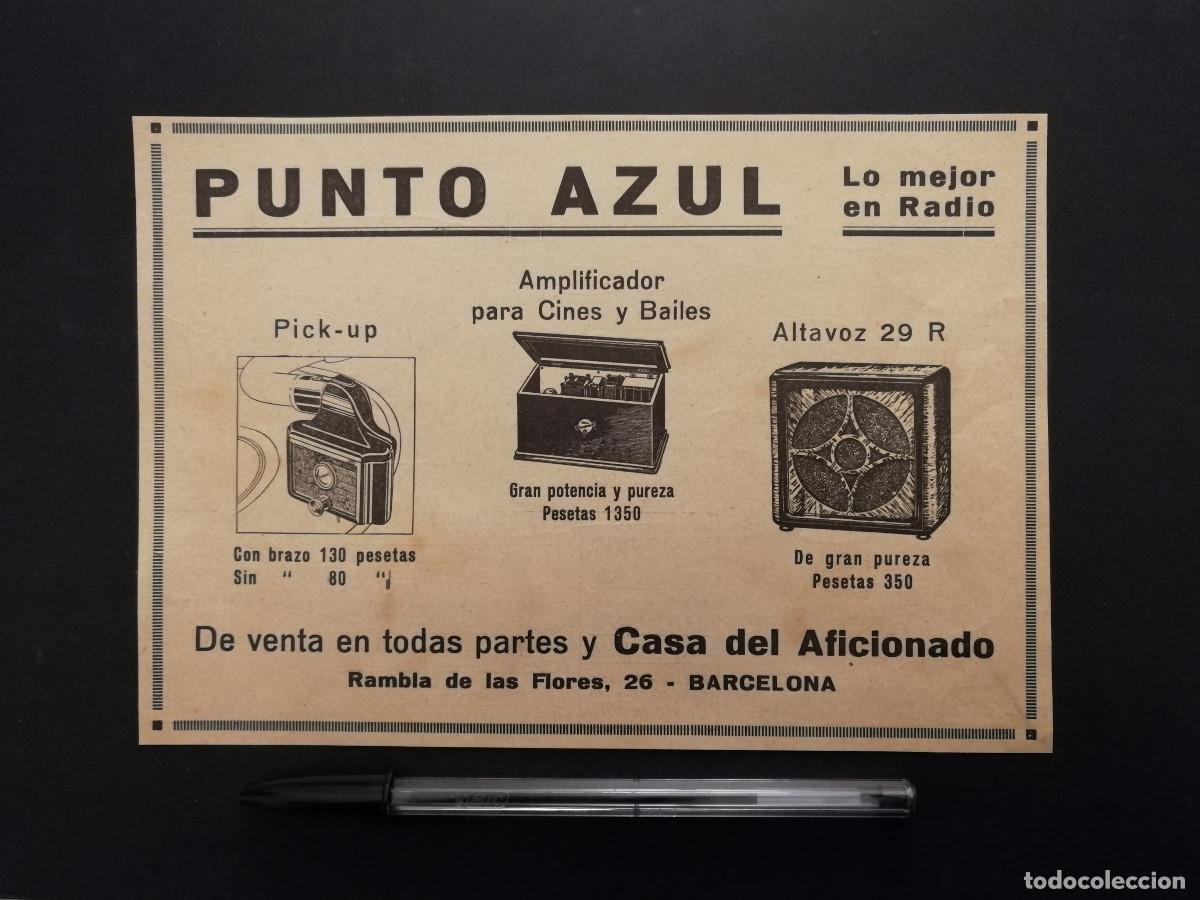 Coleccionismo: ANTIGUO ANUNCIO ENCARTONADO - PUNTO AZUL RADIO AMPLIFICADOR ALTAVOZ - PUBLICIDAD LAMINA