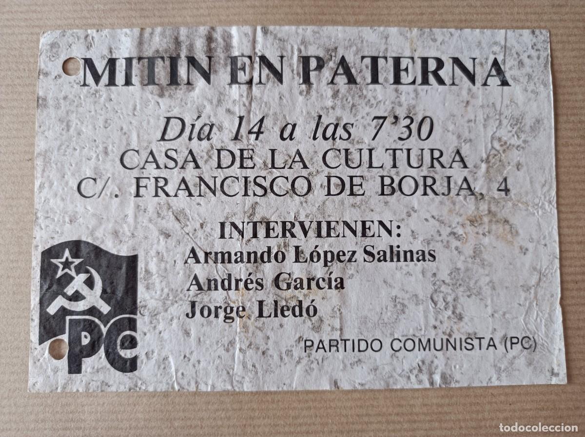 Coleccionismo: MITIN EN PATERNA VALENCIA DEL PARTIDO COMUNISTA PC - &Eacute;POCA TRANSICI&Oacute;N ESPA&Ntilde;OLA