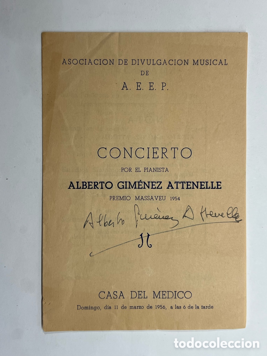 Coleccionismo: BARCELONA. Casa del Medico CONCIERTO POR EL PIANISTA ALBERTO GIM&Eacute;NEZ ATTENELLE PREMIO MASSAVEU 1954