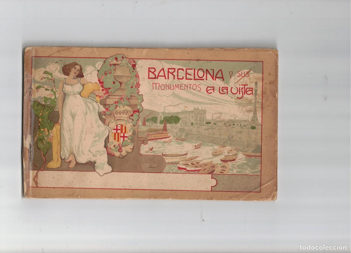 Coleccionismo: BARCELONA Y SUS MONUMENTOS A LA VISTA.