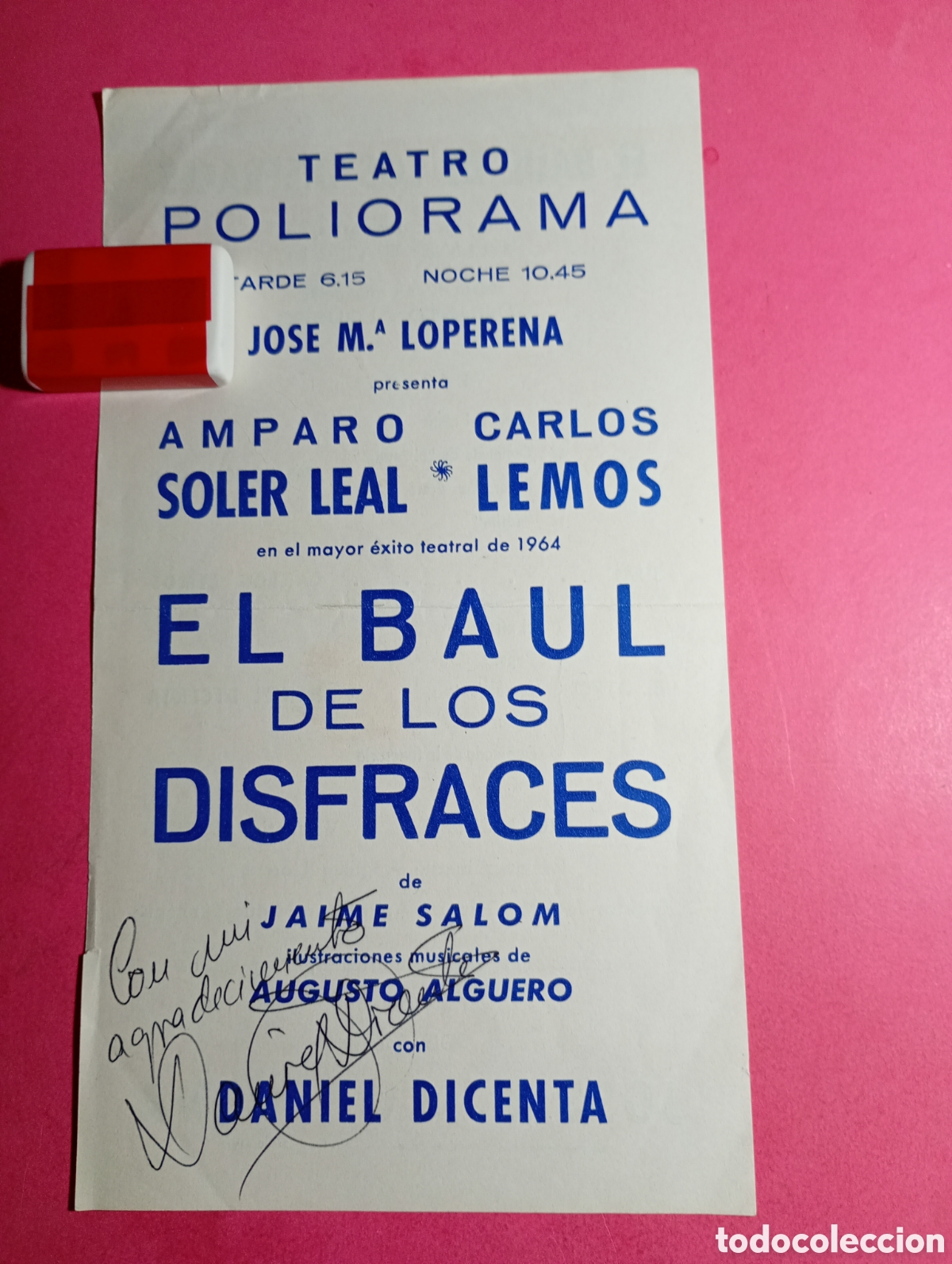 Coleccionismo: teatro poliorama bcn a. soler leal, c. lemos, d. dicenta 'el b&aacute;ul de los disfraces' j. salom, firma