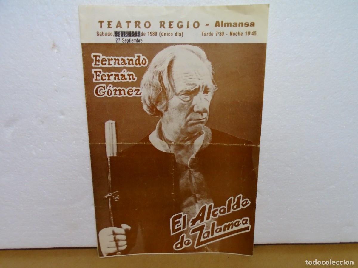 Coleccionismo: ALMANSA(ALBACETE) TEATRO REGIO. EL ALCALDE DE ZALAMEA.PROGRAMA 1980.
