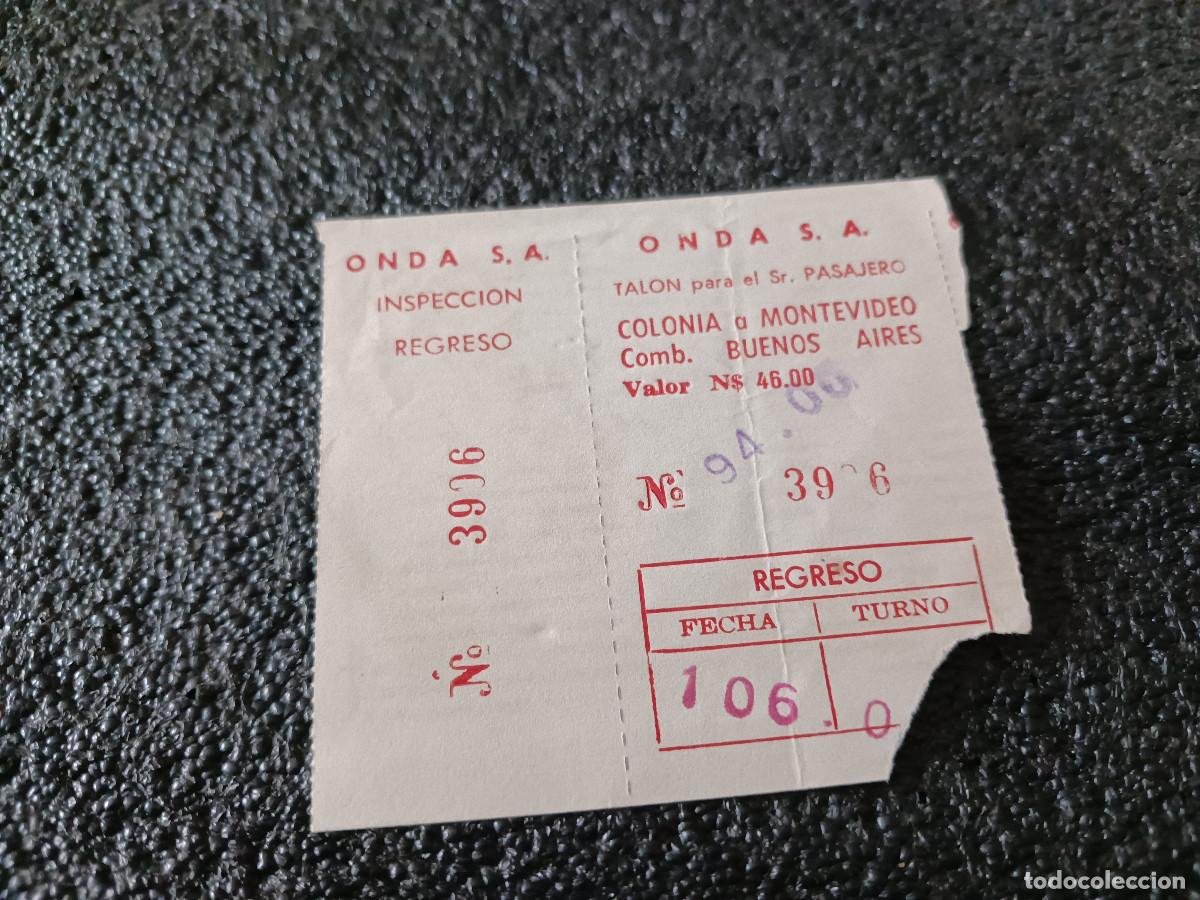 Coleccionismo: billete de transporte empresa onda, de colonia a montevideo, uruguay