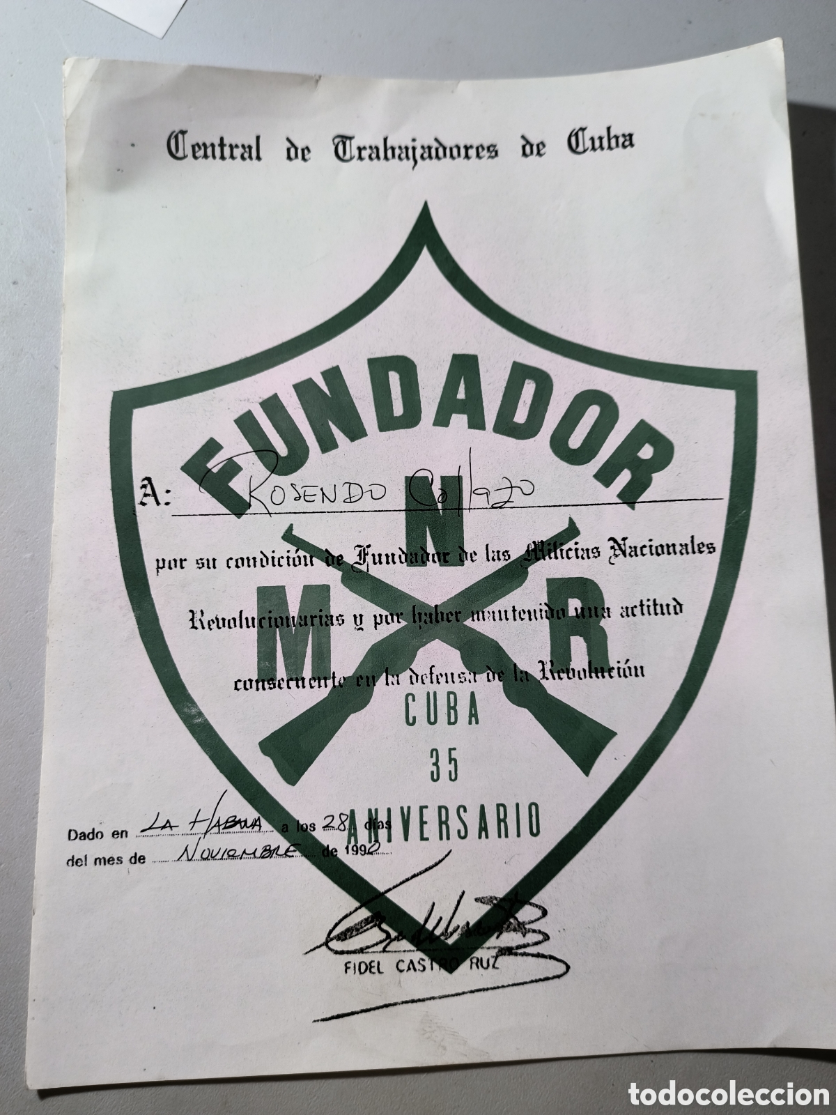 Coleccionismo: Cuba,diploma de fundador de las milicias nacionales revolucionarias,forma impresa de Fidel Castro.