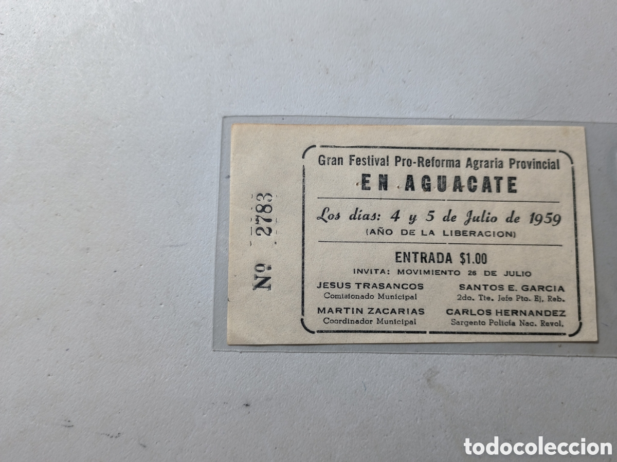 Coleccionismo: Cuba,entrada al festival pro reforma agraria ,a&ntilde;o 1959.