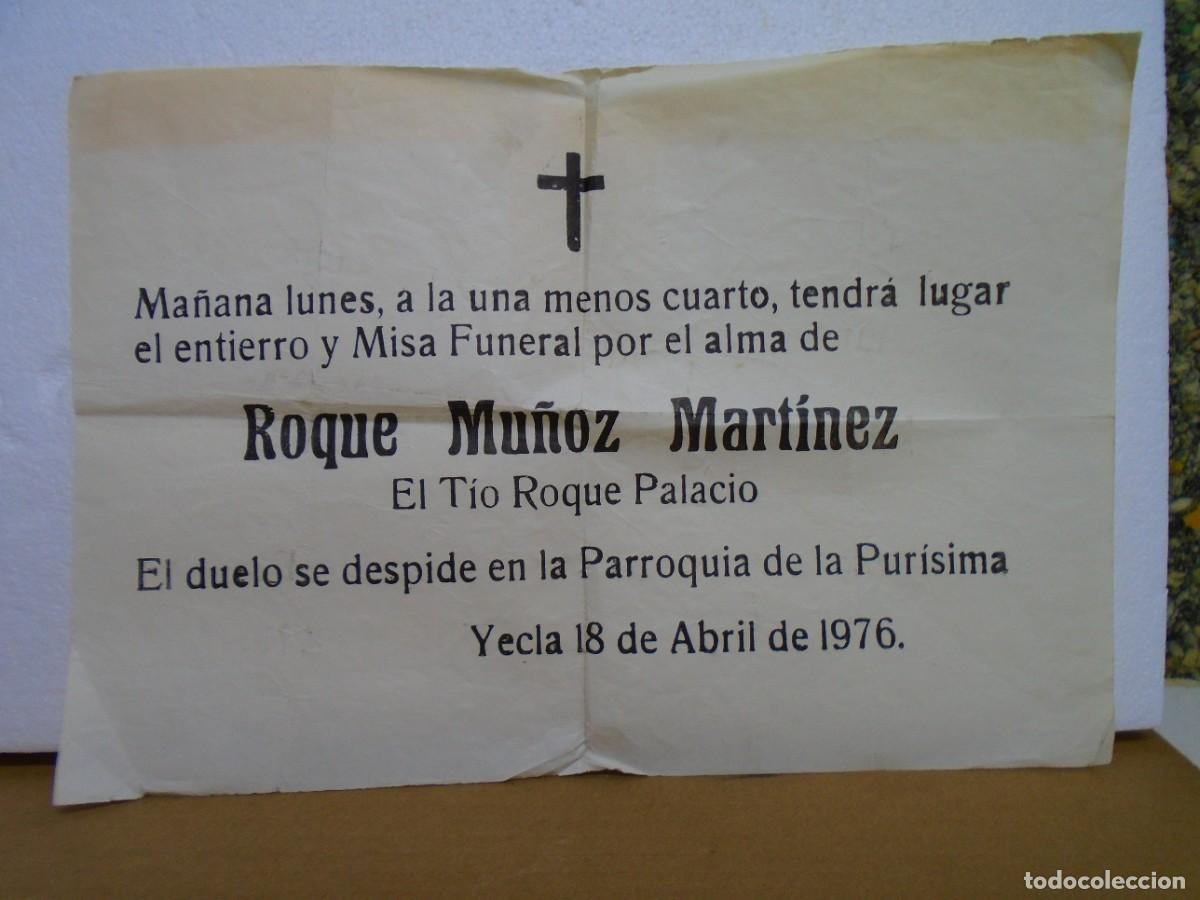 Coleccionismo: YECLA(MURCIA)MISA FUNERAL &rdquo;EL TIO ROQUE PALACIO&rdquo;ABRIL 1976.