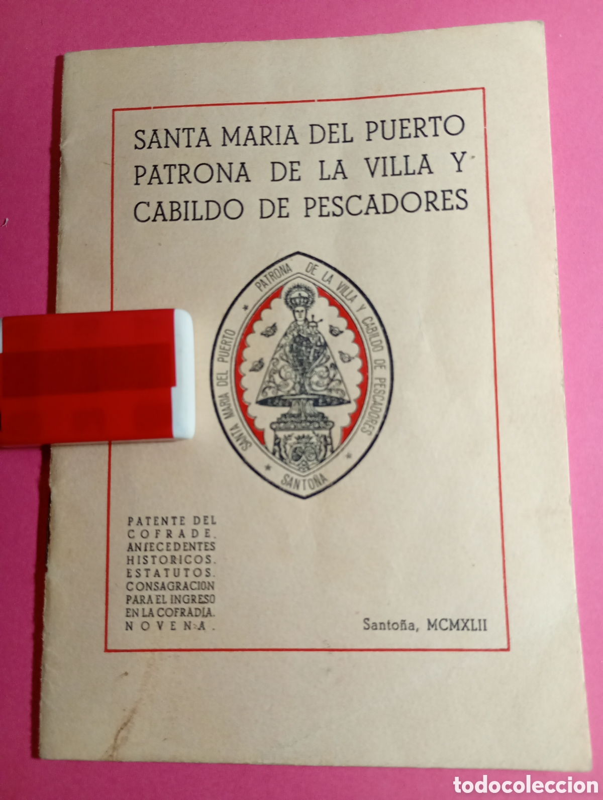 Coleccionismo: SANTO&Ntilde;A PATENTE DE INGRESO EN LA COFRAD&Iacute;A DE LA MADRE DE DIOS SANTA MAR&Iacute;A DEL PUERTO 1942
