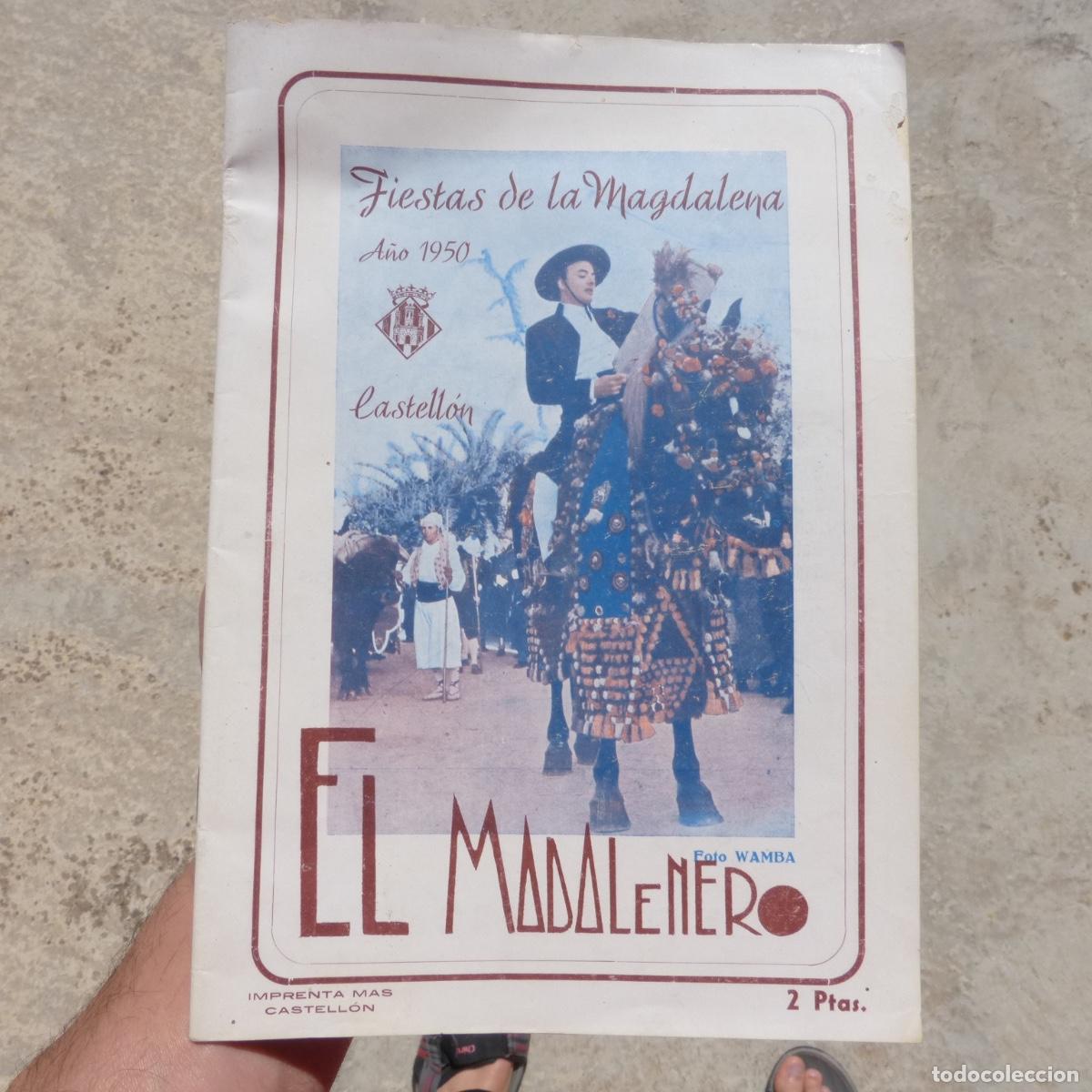 Coleccionismo: Libro de fiestas de la Magdalena, Castellon, El Madalenero 1950, 2 pesetas. Imprenta mas.