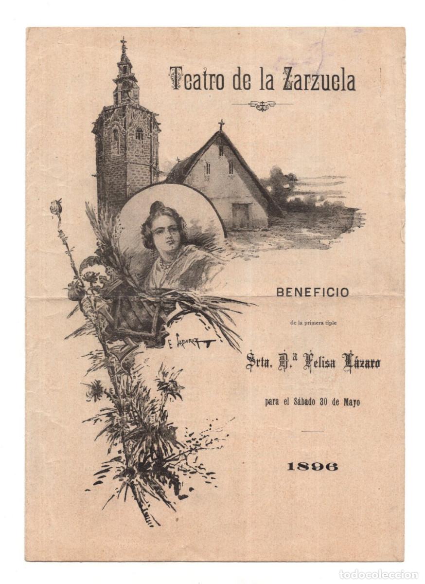 Coleccionismo: PROGRAMA BENEFICIO PARA LA PRIMERA TIPLE, LA SE&Ntilde;ORITA FELISA L&Aacute;ZARO, FECHADO EL S&Aacute;BADO 30 MAYO 1896