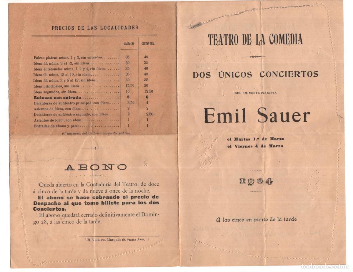 Coleccionismo: PROGRAMA TEATRO DE LA COMEDIA PARA DOS CONCIERTOS DEL PIANISTA EMIL SAUER EN 1904.