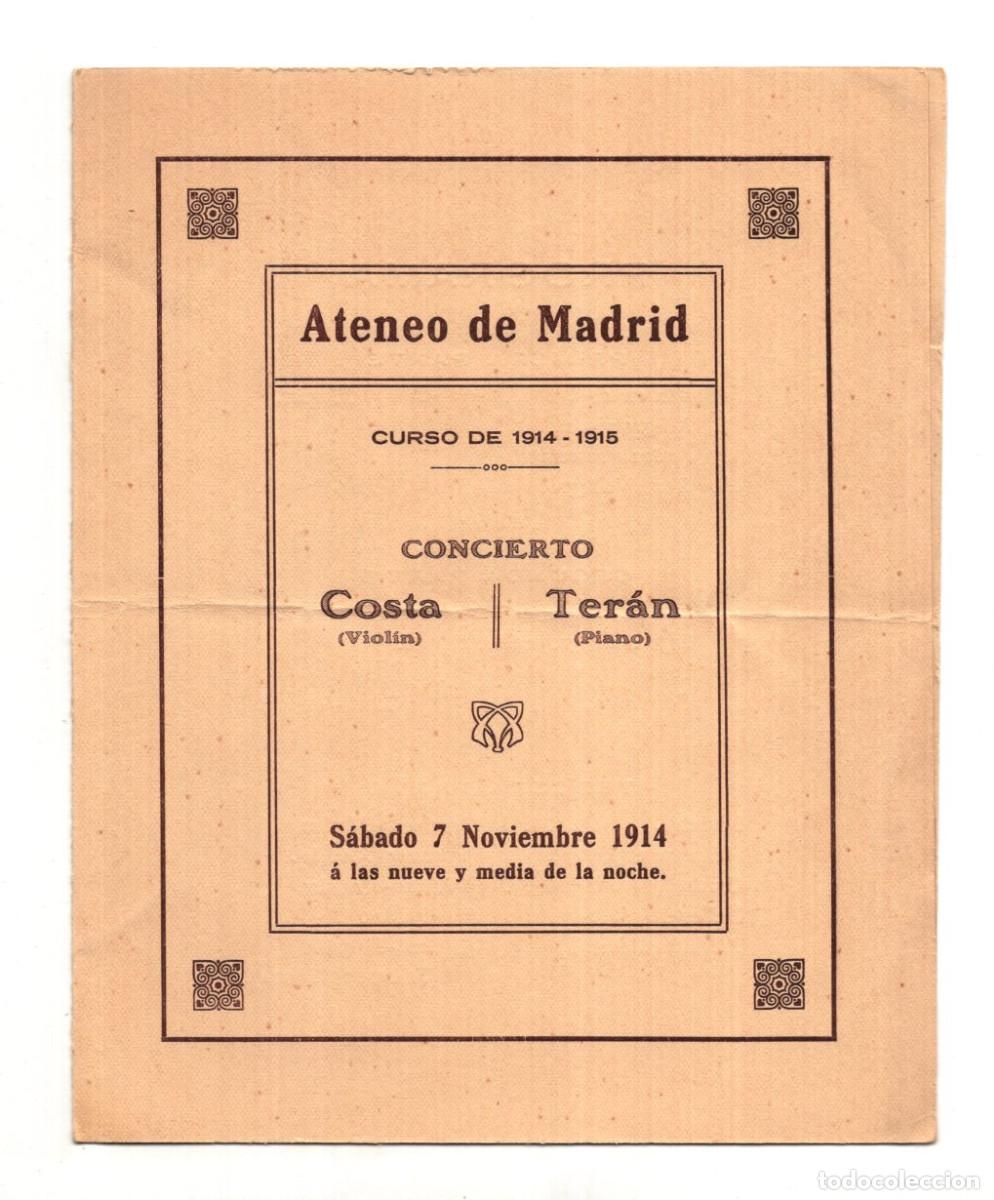 Sammelleidenschaft Papier: PROGRAMA CONCIERTO CELEBRADO EN EL ATENEO DE MADRID EL S&Aacute;BADO 7 DE NOVIEMBRE DE 1914.