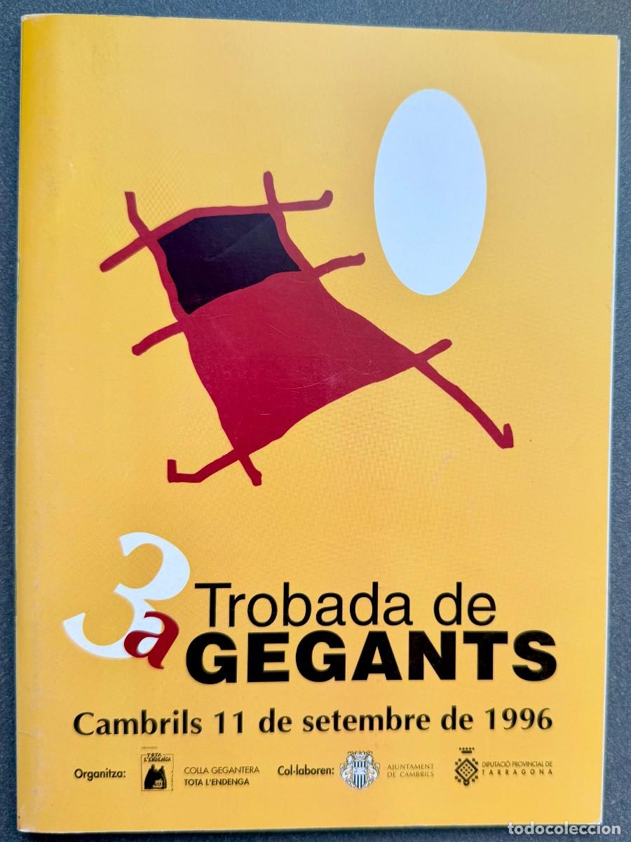 Coleccionismo: PROGRAMA TERCERA TROBADA DE GEGANTS DE CAMBRILS (TARRAGONA) - A&Ntilde;O 1996